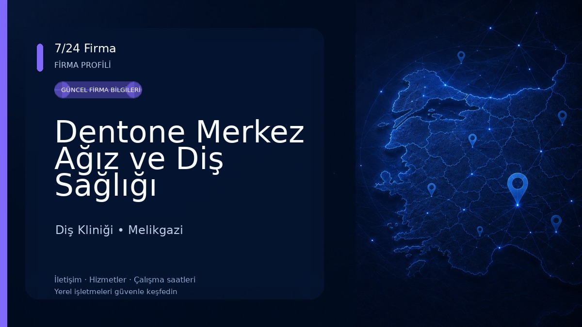 Dentone Merkez Ağız ve Diş Sağlığı Diş Kliniği