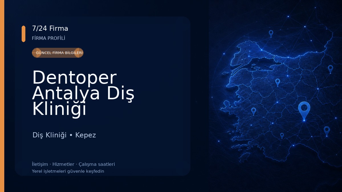 Dentoper Antalya Diş Kliniği Diş Kliniği