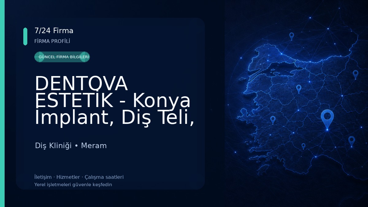 DENTOVA ESTETİK - Konya İmplant, Diş Teli, Çocuk Diş Hekimliği, Konya Diş Hekimi
