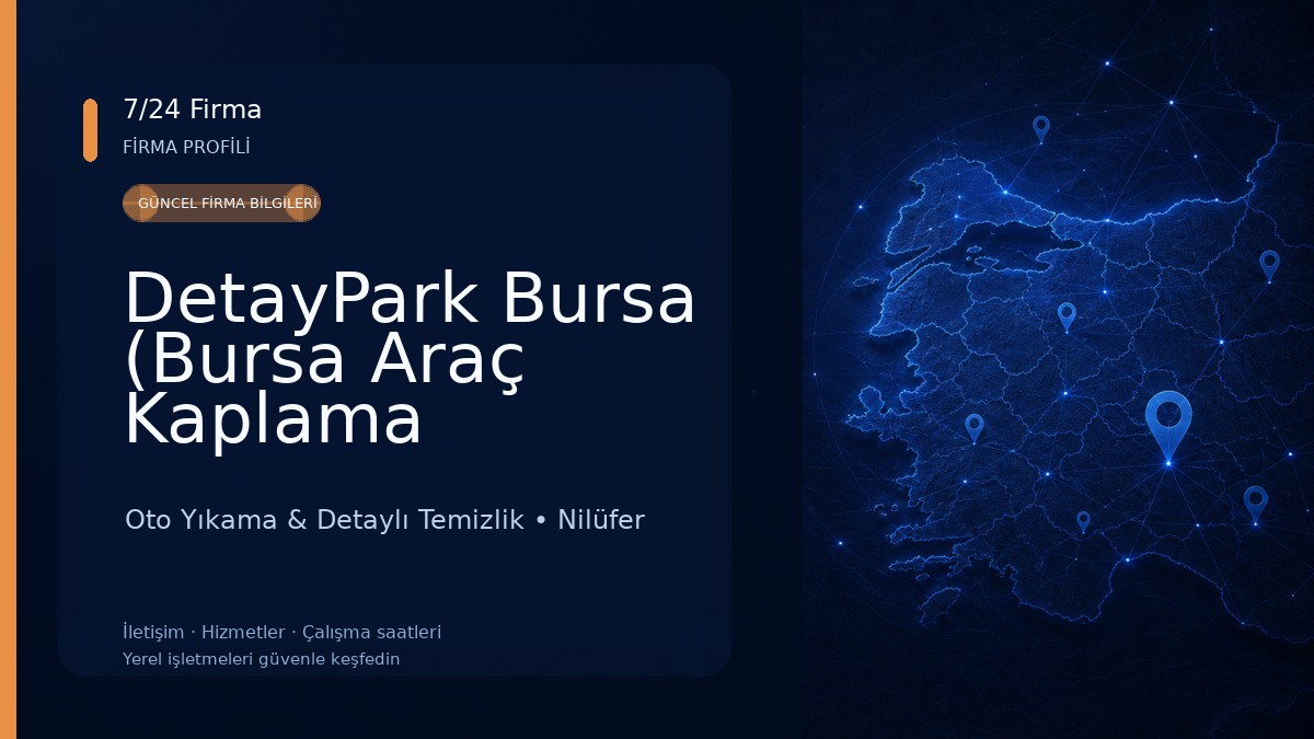 DetayPark Bursa (Bursa Araç Kaplama Merkezi) Oto Yıkama & Detaylı Temizlik