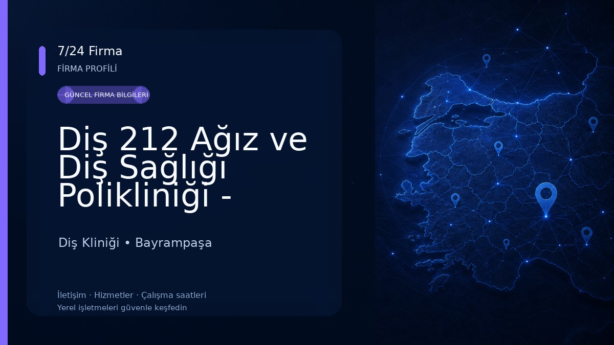 Diş 212 Ağız ve Diş Sağlığı Polikliniği - Bayrampaşa Diş Kliniği Diş Kliniği