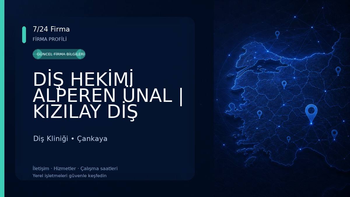 DİŞ HEKİMİ ALPEREN ÜNAL | KIZILAY DİŞ KLİNİĞİ | Diş Kliniği