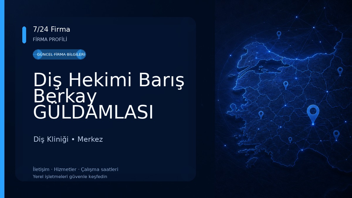Diş Hekimi Barış Berkay GÜLDAMLASI