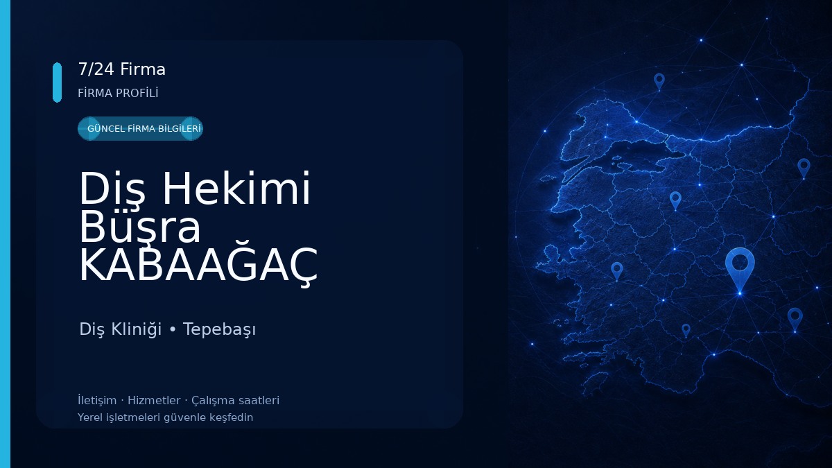 Diş Hekimi Büşra KABAAĞAÇ
