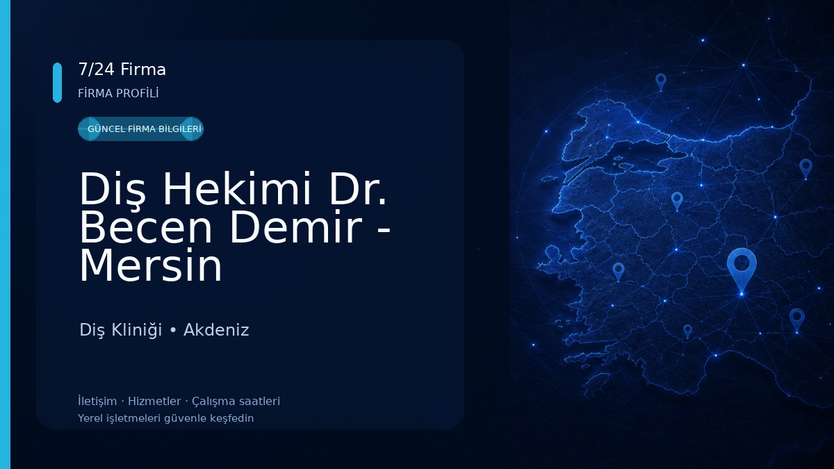 Diş Hekimi Dr. Becen Demir - Mersin Diş Kliniği