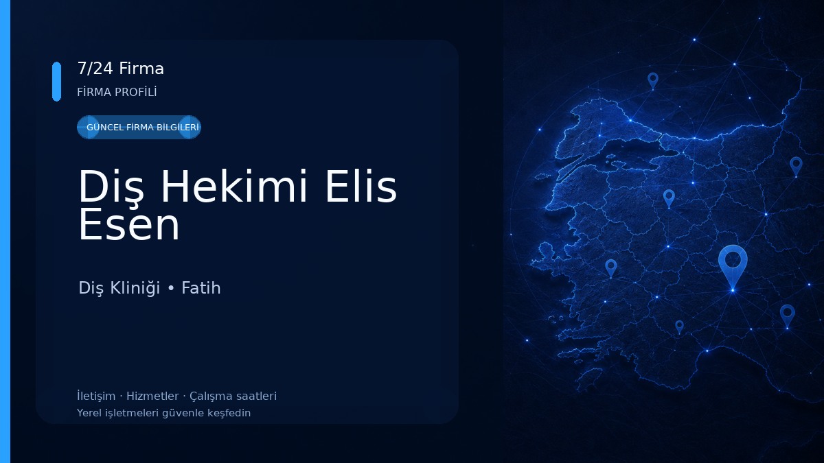 Diş Hekimi Elis Esen Diş Kliniği