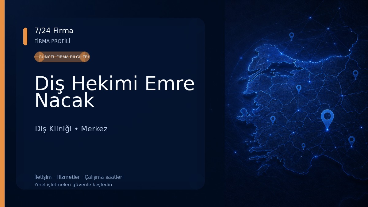 Diş Hekimi Emre Nacak Diş Kliniği