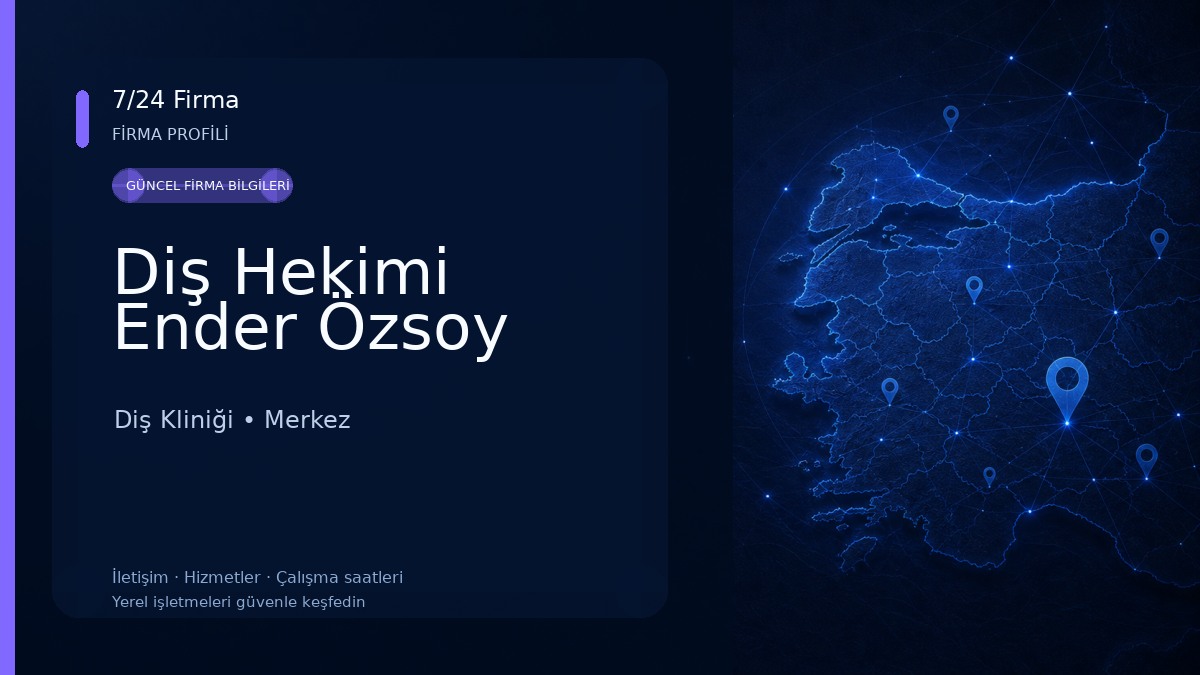 Diş Hekimi Ender Özsoy