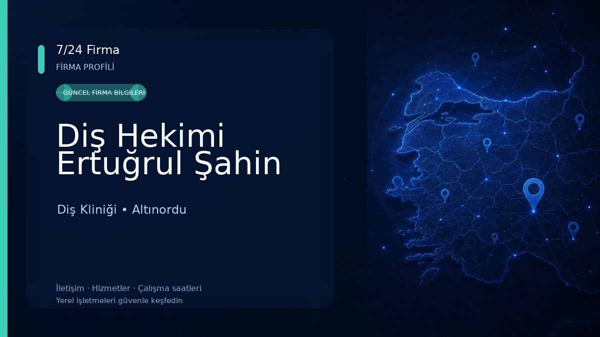 Diş Hekimi Ertuğrul Şahin 