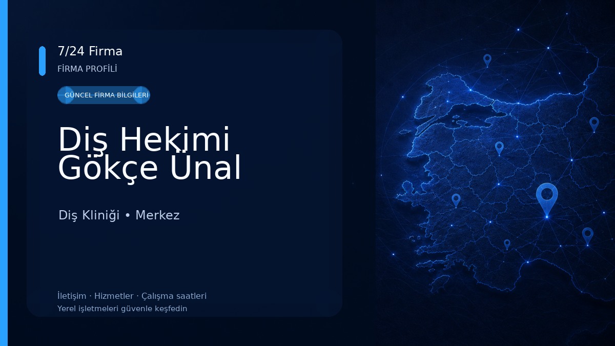Diş Hekimi Gökçe Ünal Diş Kliniği