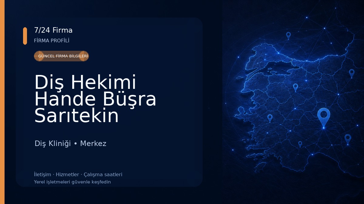 Diş Hekimi Hande Büşra Sarıtekin Diş Kliniği