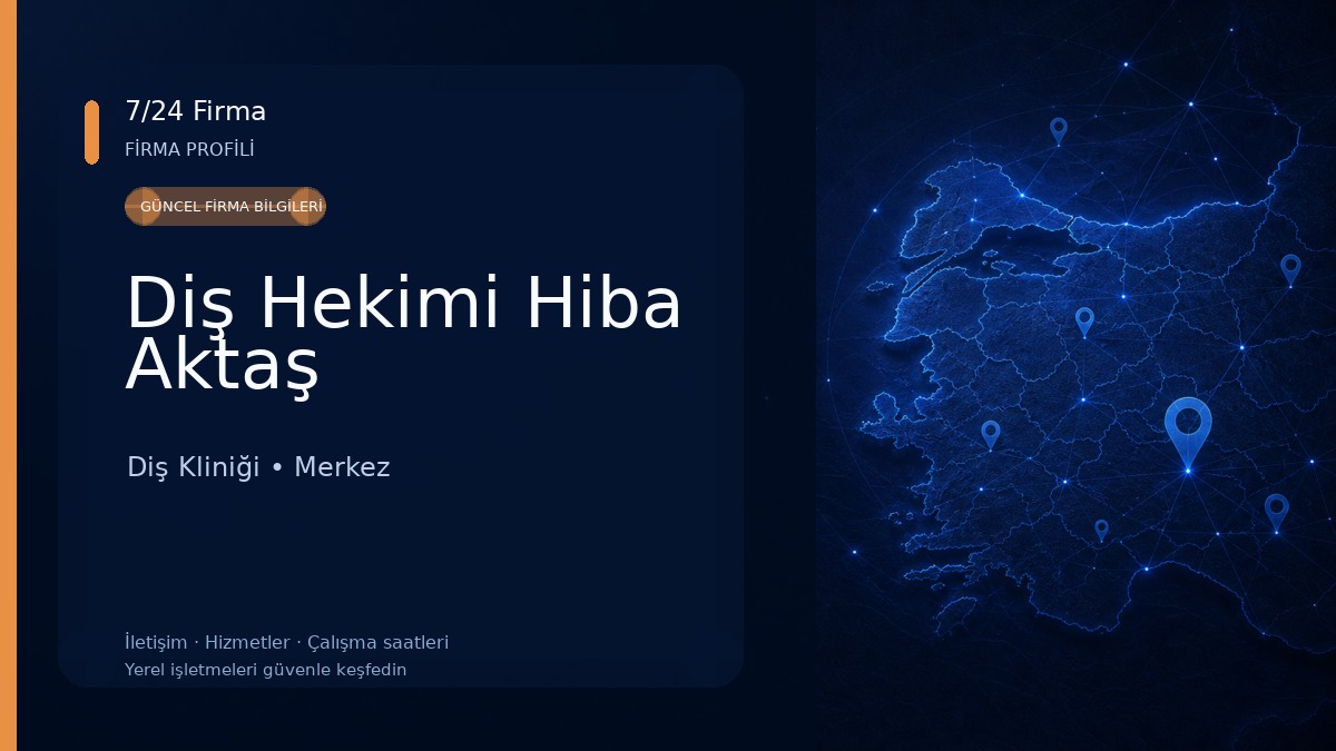 Diş Hekimi Hiba Aktaş Diş Kliniği