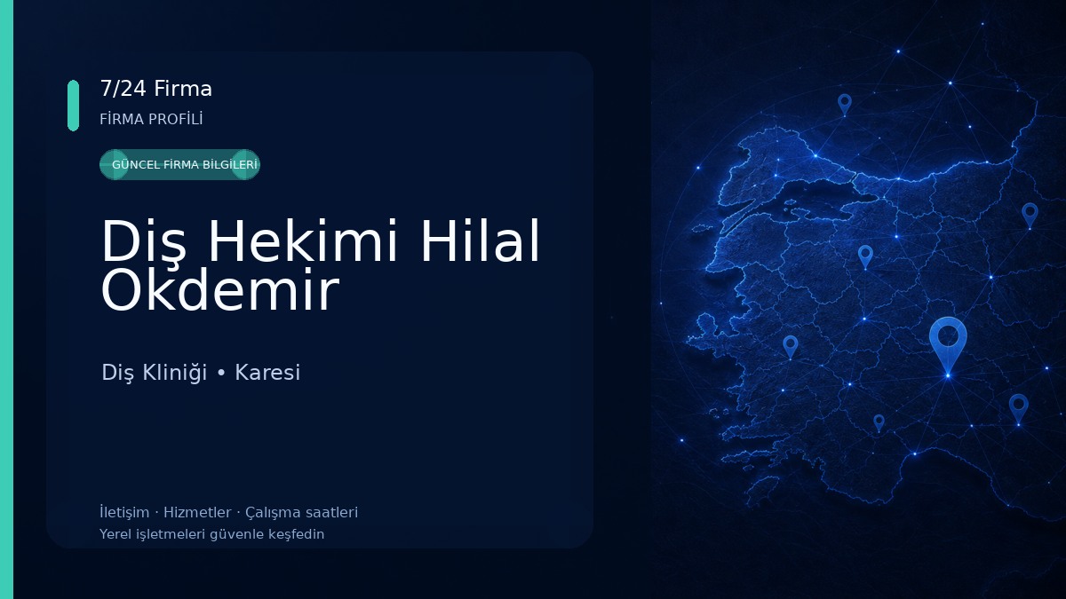 Diş Hekimi Hilal Okdemir Diş Kliniği