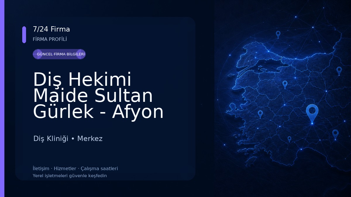 Diş Hekimi Maide Sultan Gürlek - Afyon Diş Kliniği Diş Kliniği