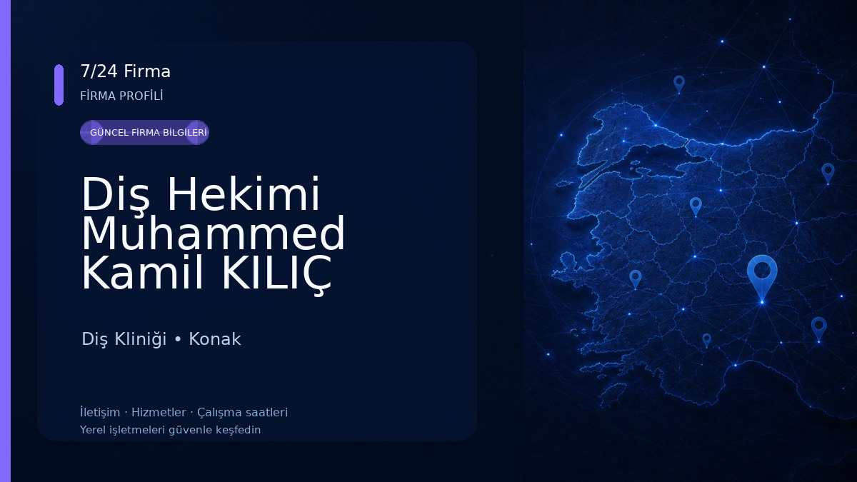 Diş Hekimi Muhammed Kamil KILIÇ Diş Kliniği