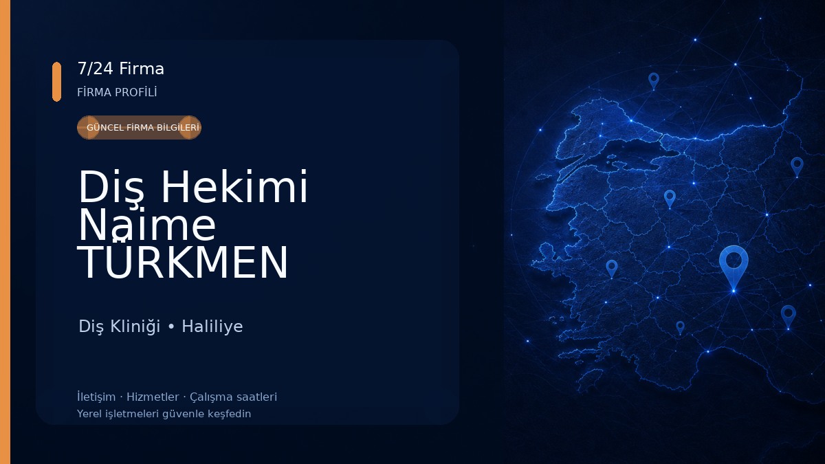 Diş Hekimi Naime TÜRKMEN