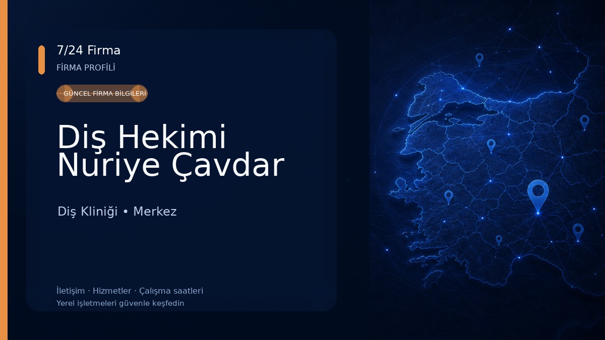 Diş Hekimi Nuriye Çavdar Diş Kliniği