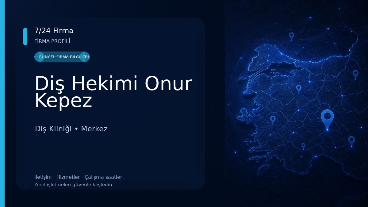 Diş Hekimi Onur Kepez Diş Kliniği