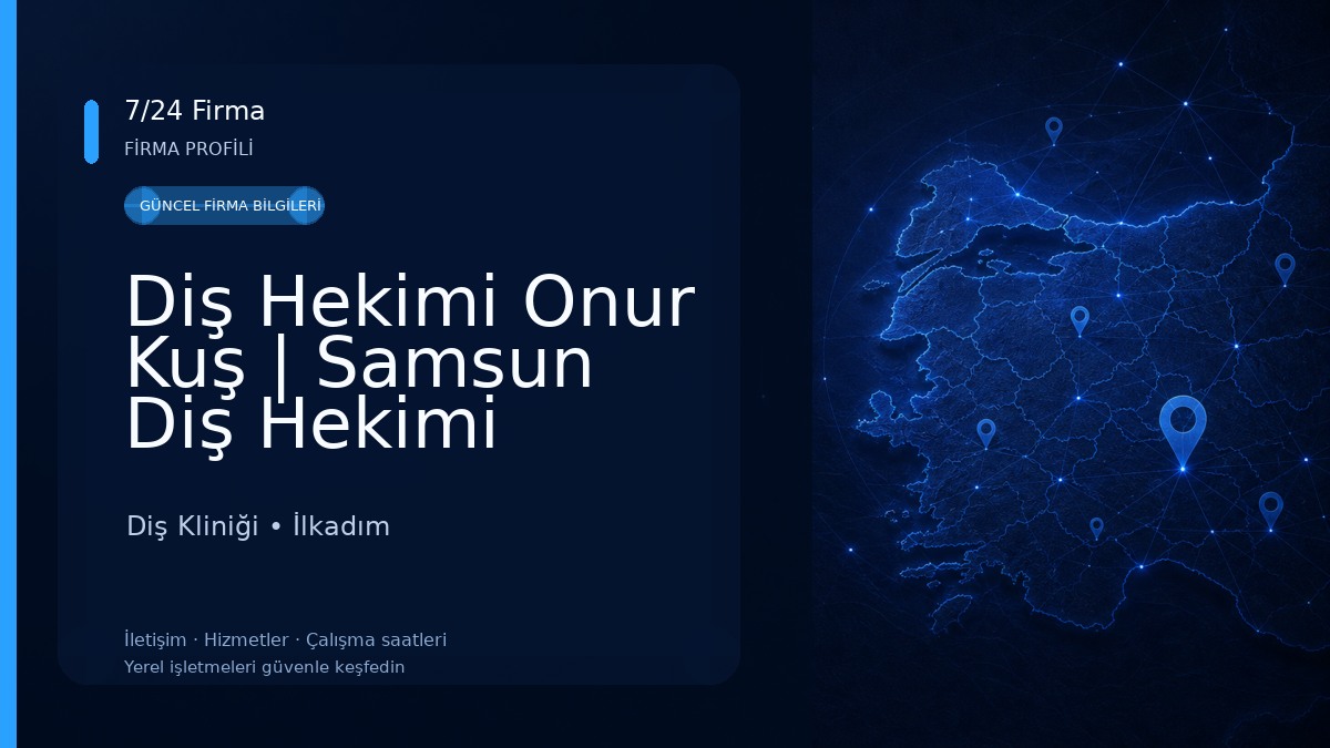 Diş Hekimi Onur Kuş | Samsun Diş Hekimi