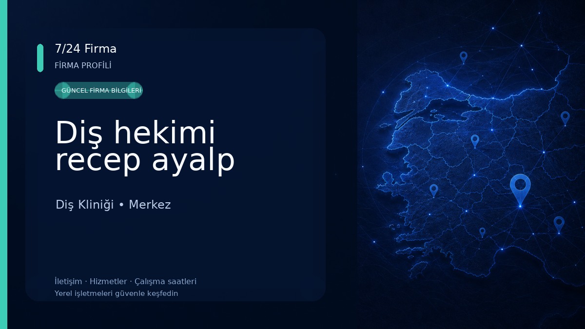 Diş hekimi recep ayalp Diş Kliniği