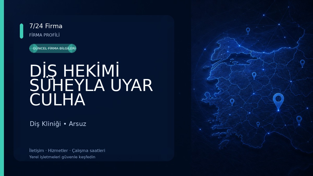 DİŞ HEKİMİ SÜHEYLA UYAR CULHA