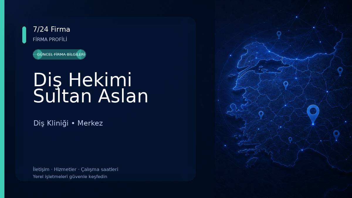 Diş Hekimi Sultan Aslan Diş Kliniği