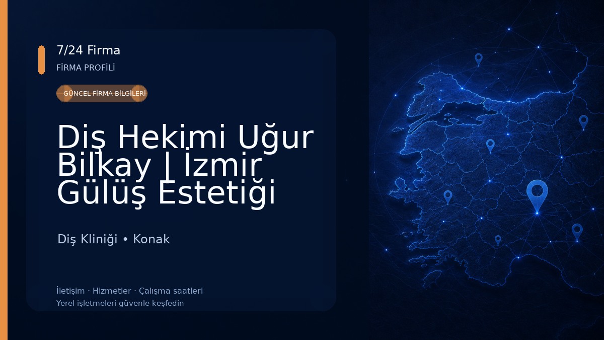 Diş Hekimi Uğur Bilkay | İzmir Gülüş Estetiği ve Diş İmplant Tedavisi