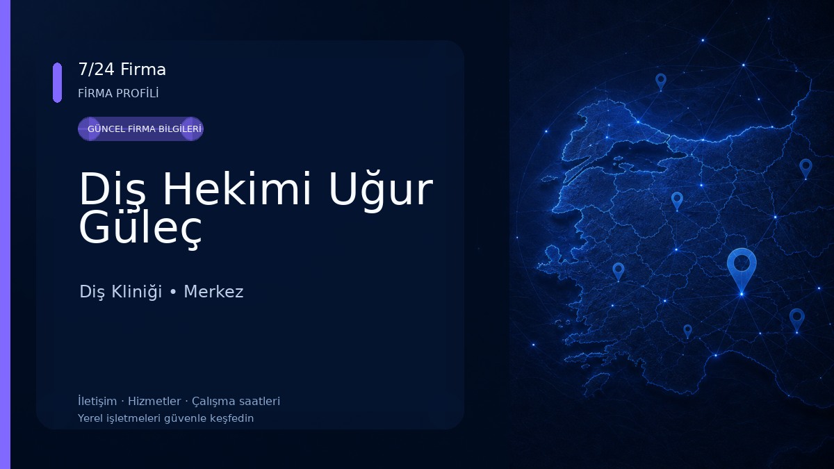 Diş Hekimi Uğur Güleç Diş Kliniği