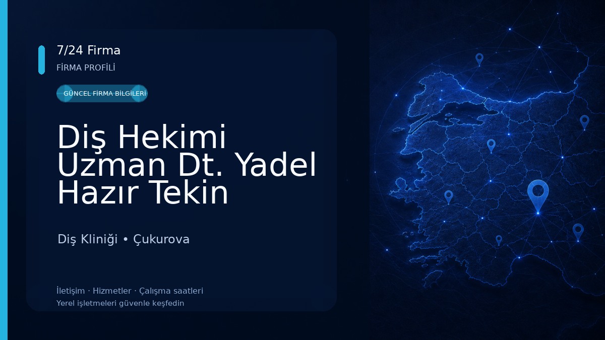 Diş Hekimi Uzman Dt. Yadel Hazır Tekin
