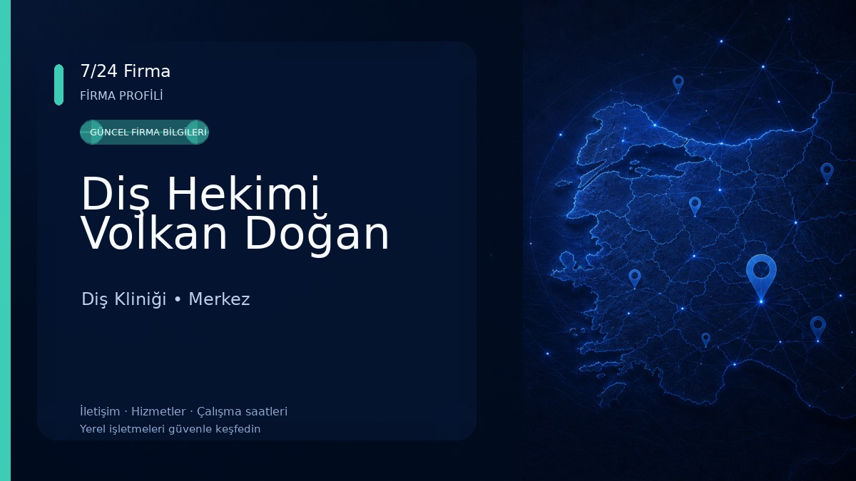 Diş Hekimi Volkan Doğan Diş Kliniği