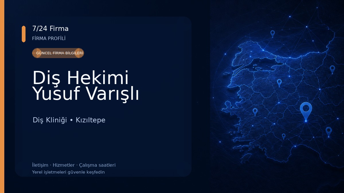 Diş Hekimi Yusuf Varışlı