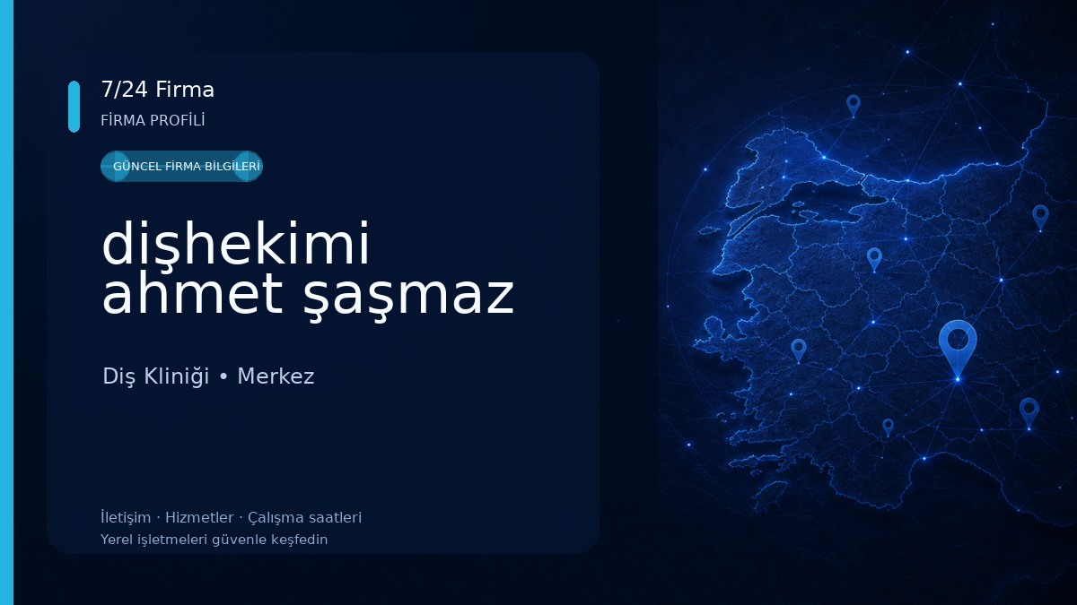 dişhekimi ahmet şaşmaz