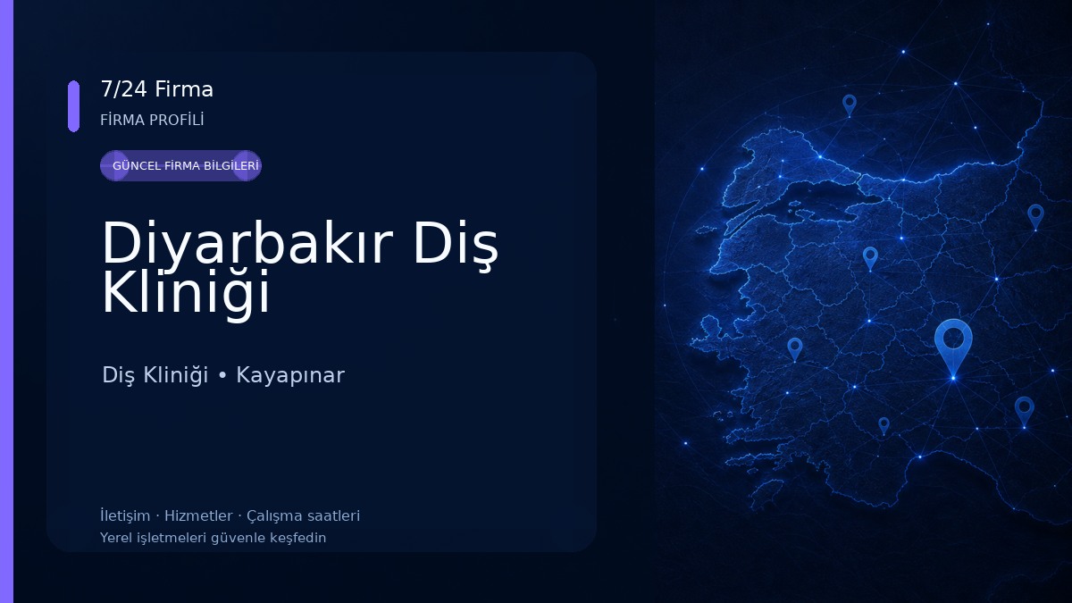 Diyarbakır Diş Kliniği