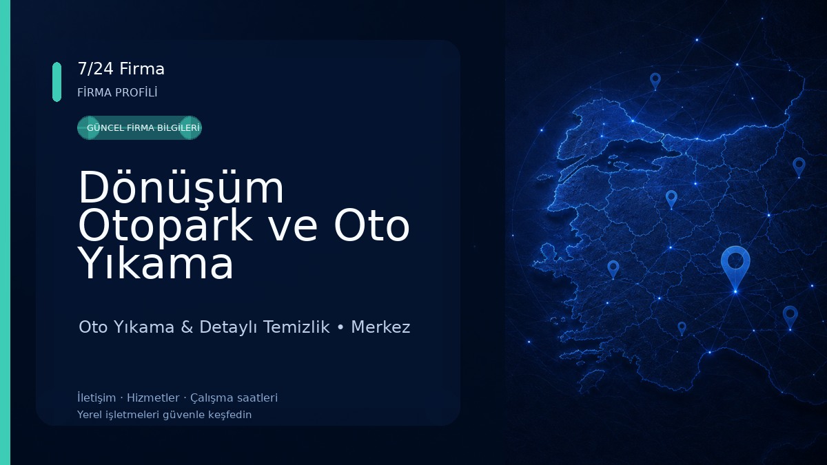 Dönüşüm Otopark ve Oto Yıkama 