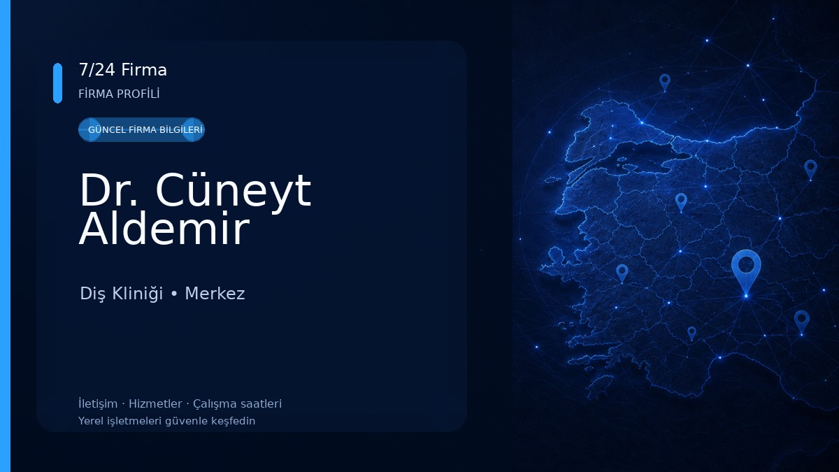 Dr. Cüneyt Aldemir Diş Kliniği