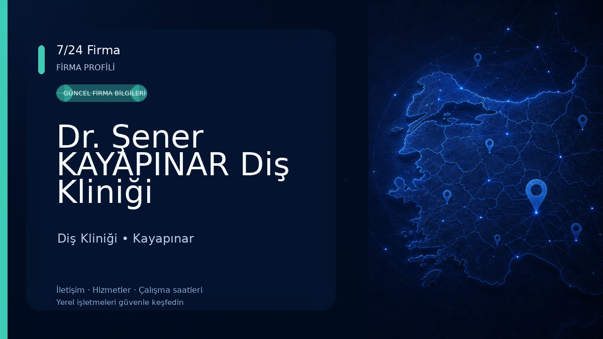 Dr. Şener KAYAPINAR Diş Kliniği