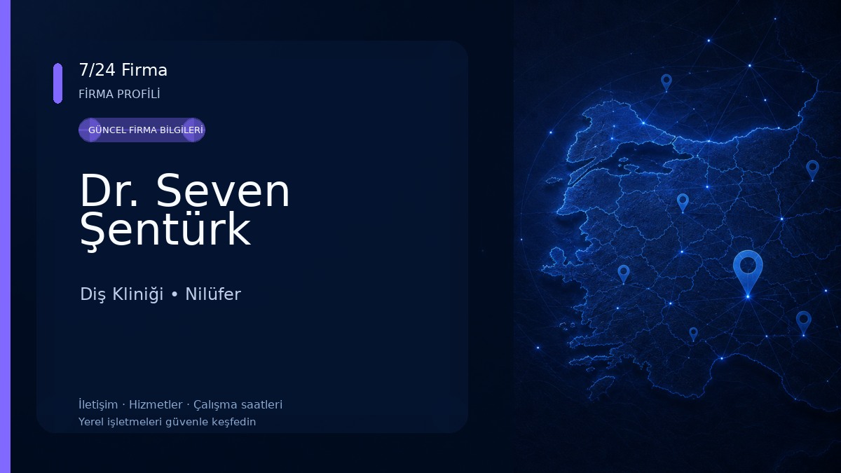Dr. Seven Şentürk Diş Kliniği