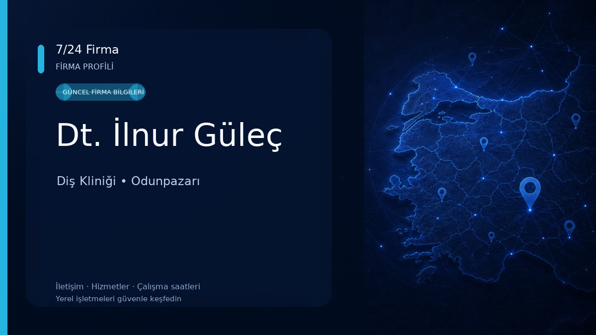 Dt. İlnur Güleç Diş Kliniği