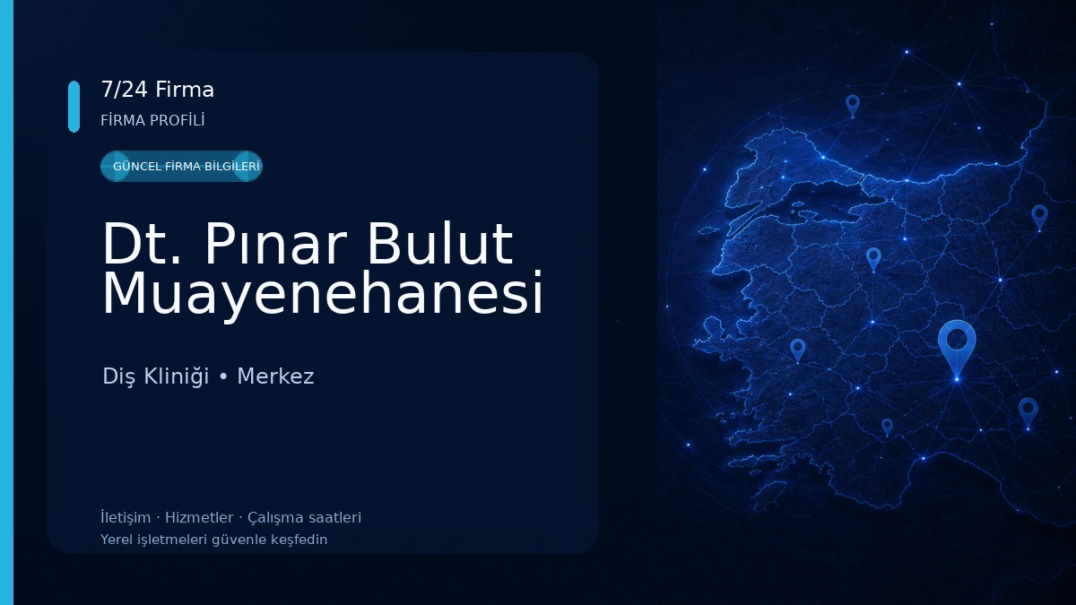 Dt. Pınar Bulut Muayenehanesi 