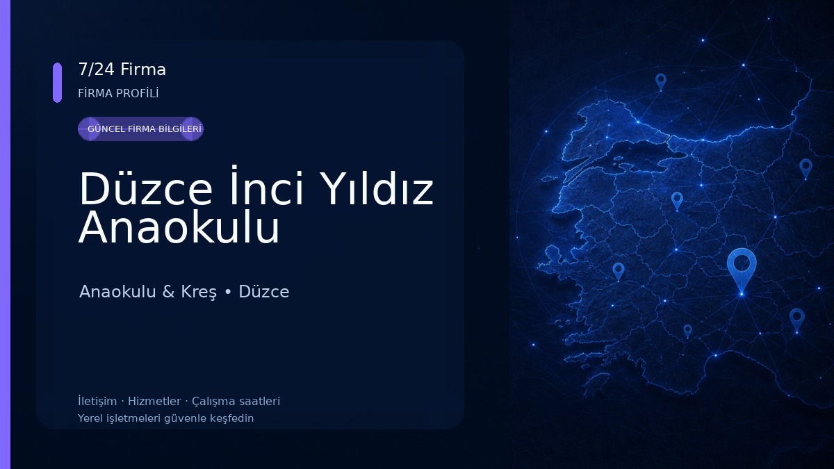 Düzce İnci Yıldız Anaokulu Anaokulu & Kreş