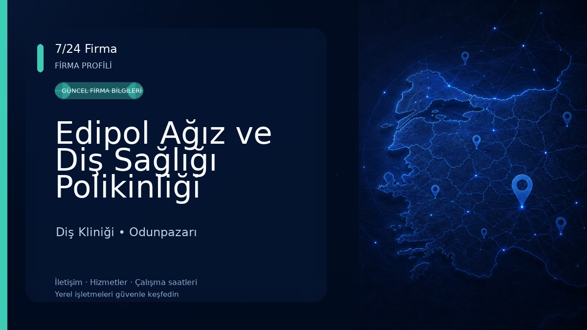 Edipol Ağız ve Diş Sağlığı Polikinliği Diş Kliniği