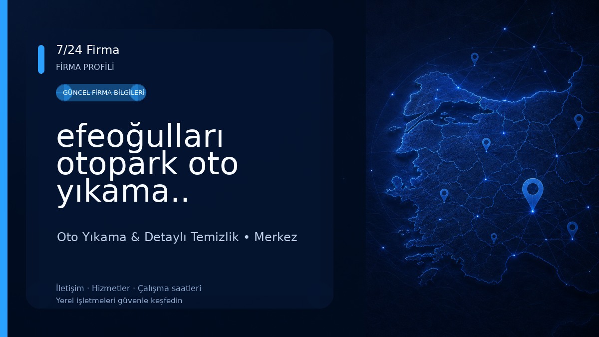 efeoğulları otopark oto yıkama..