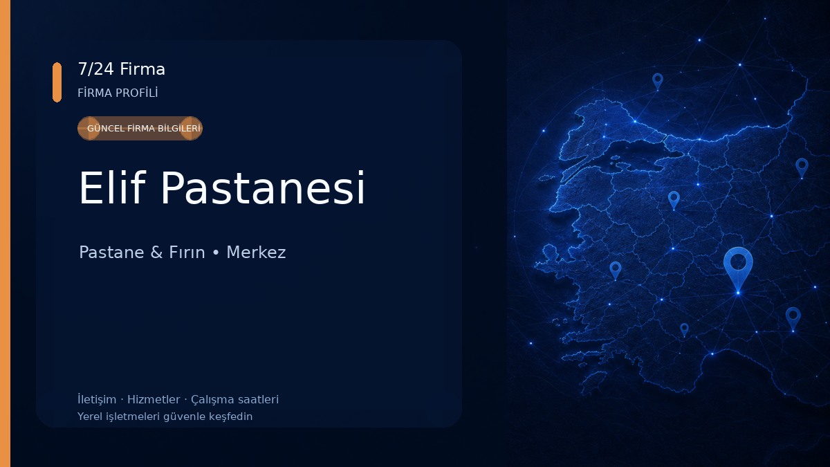 Elif Pastanesi Pastane & Fırın