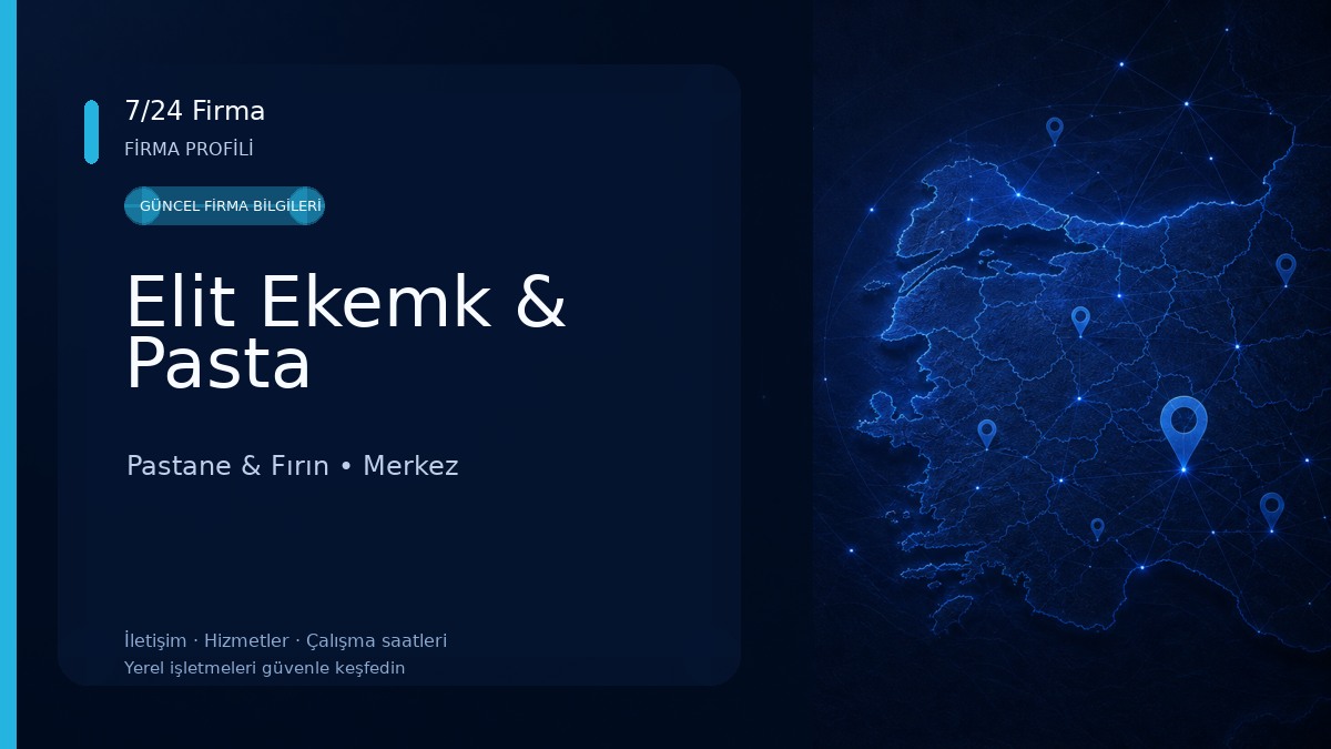Elit Ekemk & Pasta Pastane & Fırın