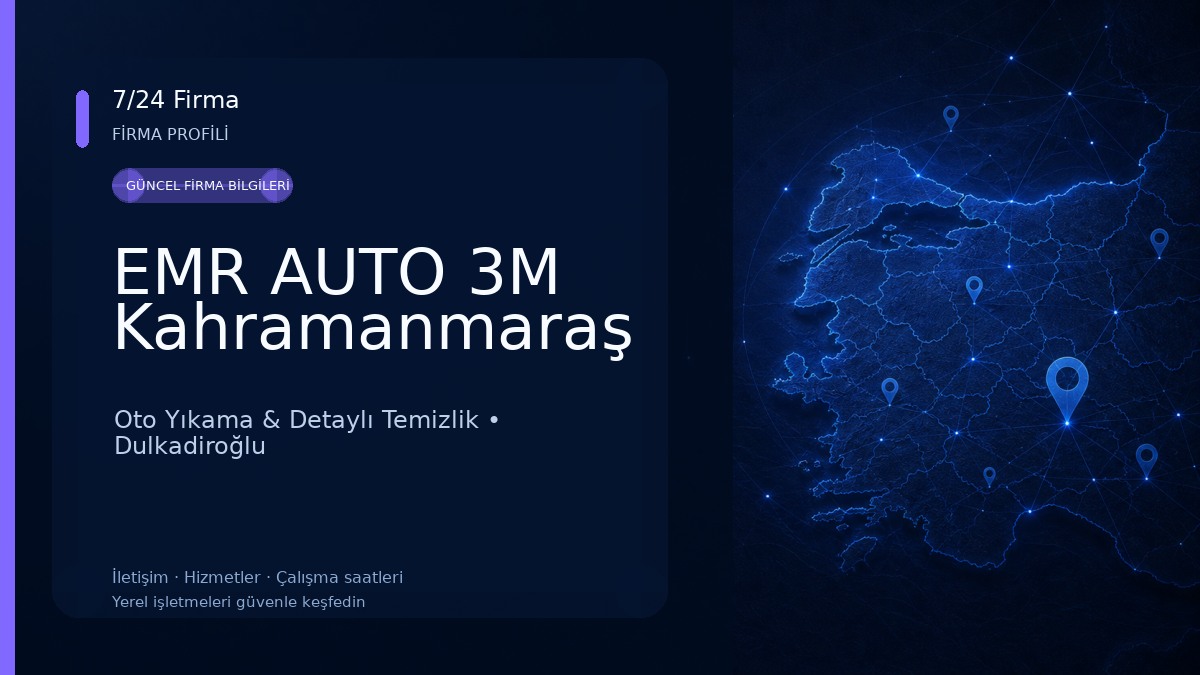 EMR AUTO 3M Kahramanmaraş Oto Yıkama & Detaylı Temizlik