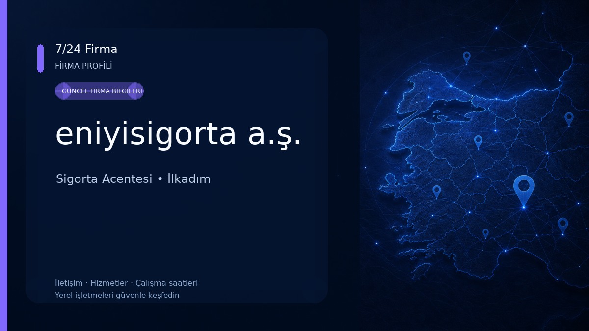 eniyisigorta a.ş. Sigorta Acentesi