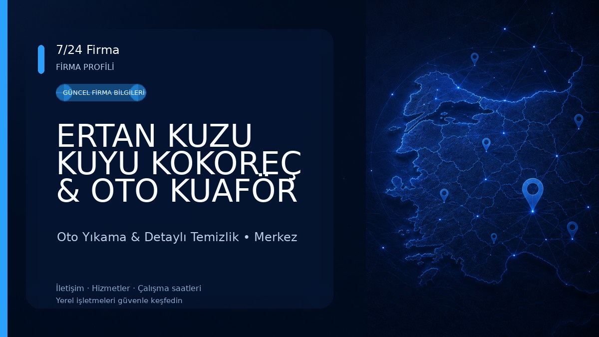 ERTAN KUZU KUYU KOKOREÇ & OTO KUAFÖR Oto Yıkama & Detaylı Temizlik