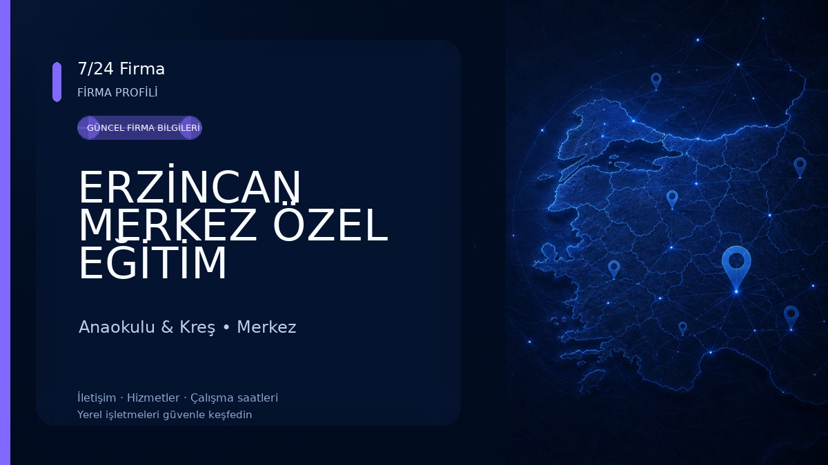 ERZİNCAN MERKEZ ÖZEL EĞİTİM ANAOKULU Anaokulu & Kreş