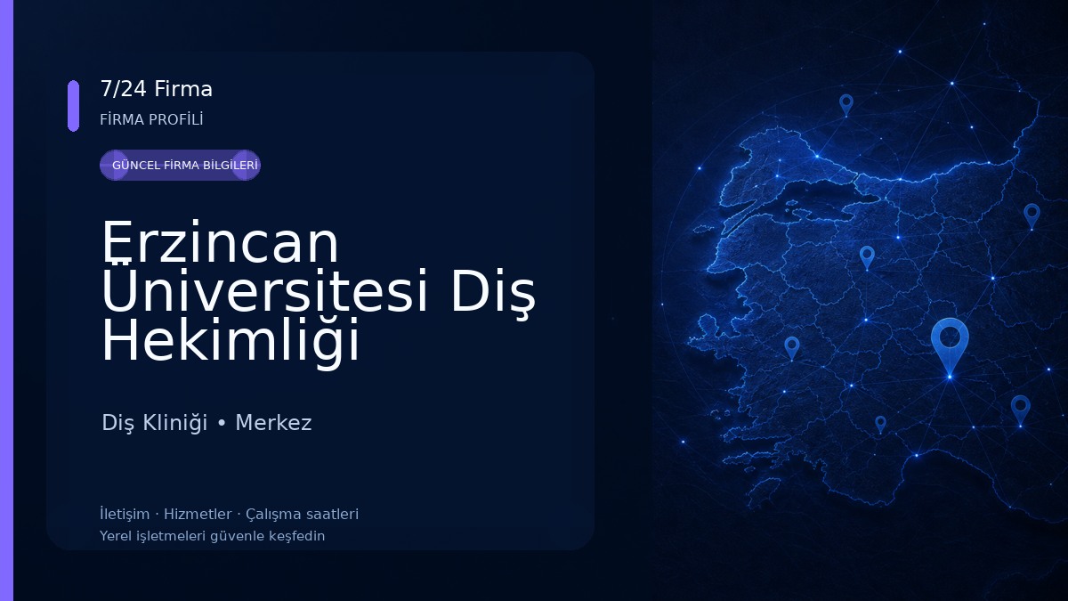 Erzincan Üniversitesi Diş Hekimliği Fakültesi Diş Kliniği