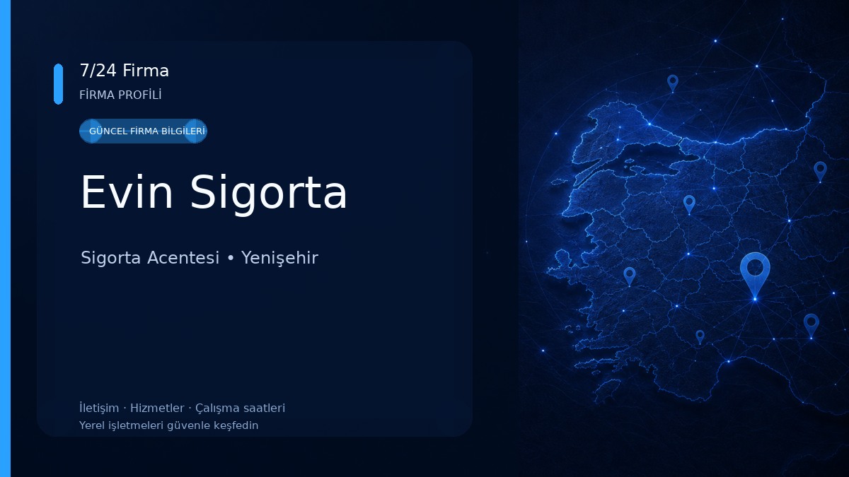 Evin Sigorta Sigorta Acentesi